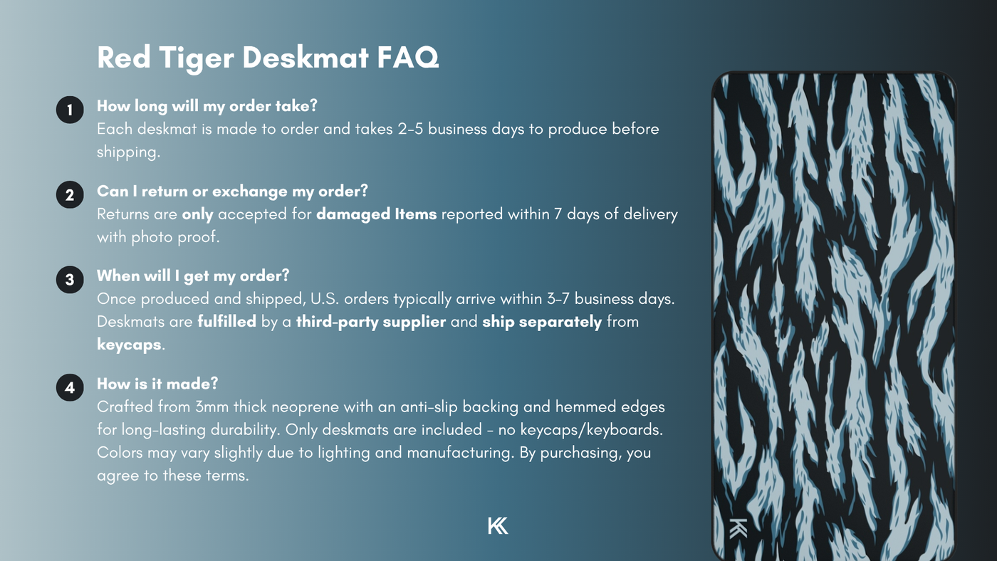 Avalanche Tiger Camo Deskmat FAQ graphic detailing production times, fulfillment process, return and exchange policies, and manufacturing details.